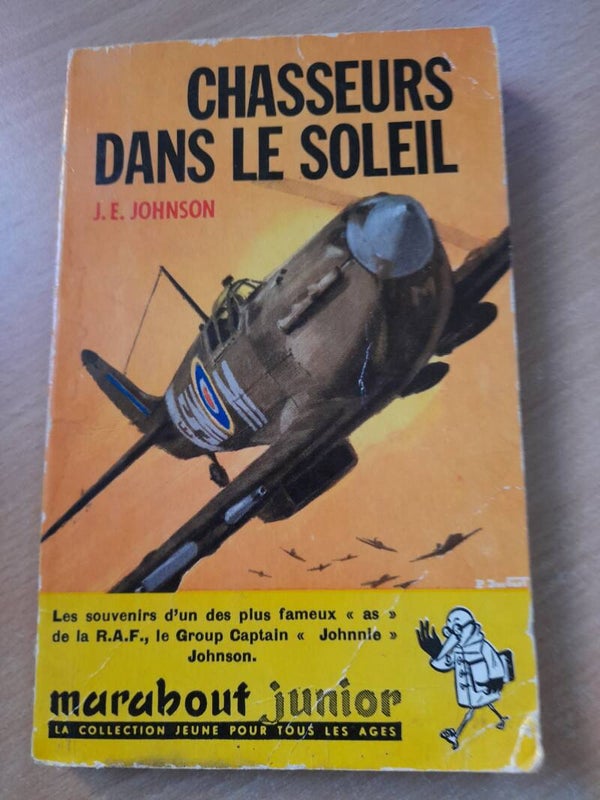 Chasseurs dans le soleil - J.E. Johnson - Marabout junior -1957