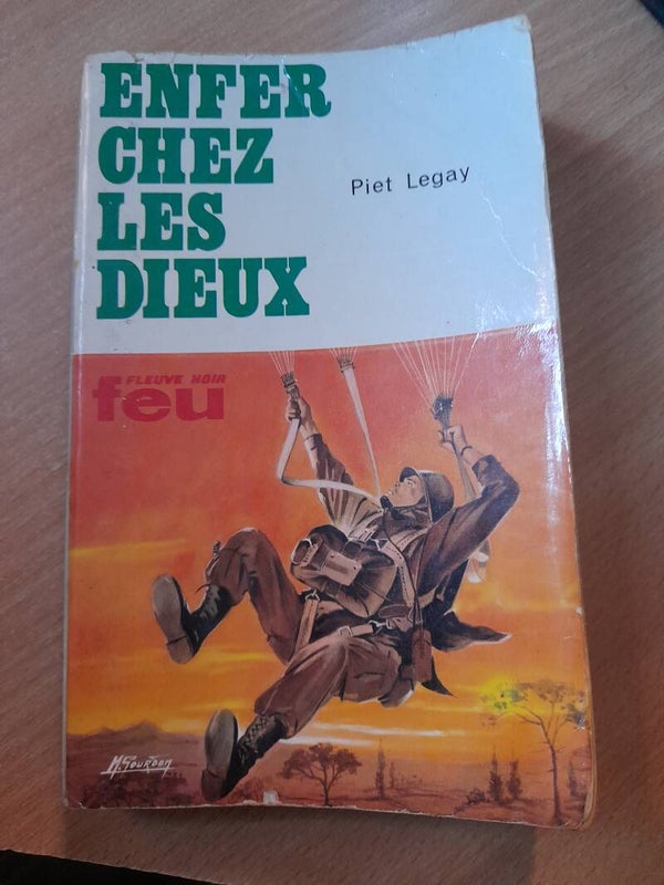 Enfer chez les dieux - Piet Légay - fleuve noir Feu - 1971