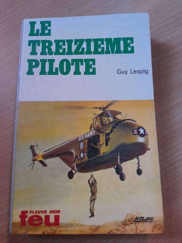Le treizieme pilote- Guy Lespig - fleuve noir Feu - 1970