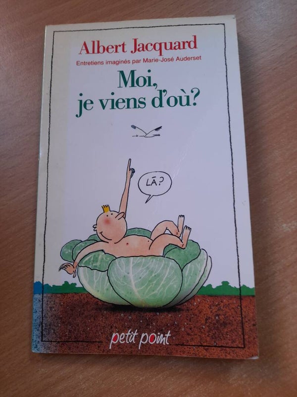 Moi, je viens d'où ? - Albert Jacquard - Petit point - 1982