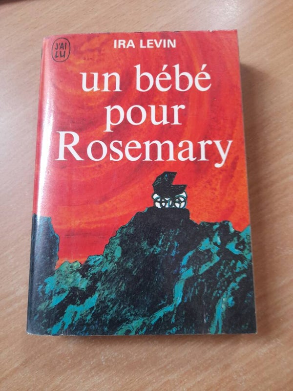 Un bébé pour Rosemary - Ira Levin - j'ai lu- 1972