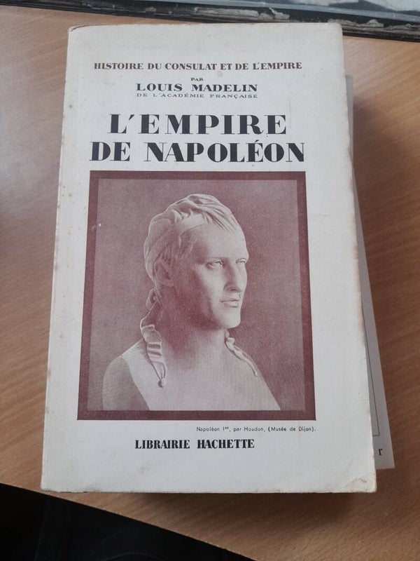 L'empire de Napoléon - Louis Madelin - Hachette - 1946