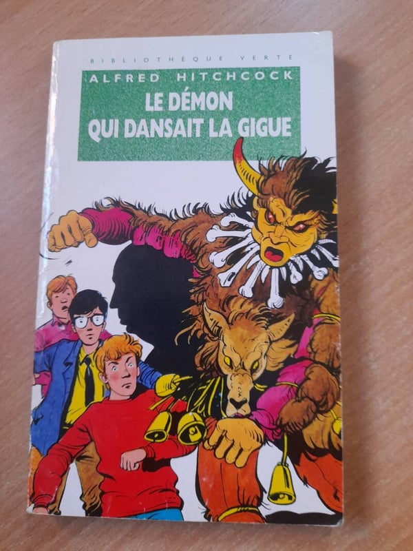 Le démon qui dansait la gigue - Alfred Hitchcock - Bilbliothèque verte - 1995