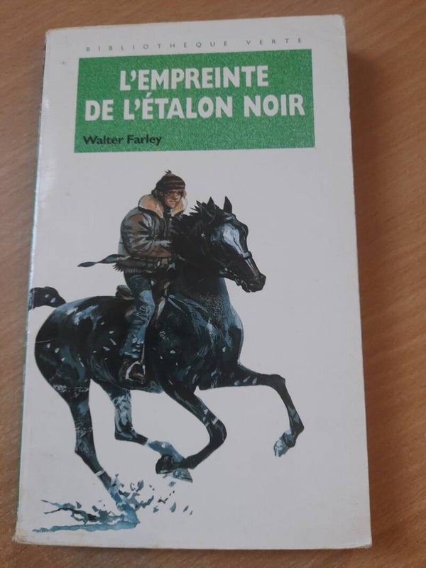 L'empreinte de l'étalon noir - Walter Farley - La bibliothèque verte 1994 Dès 11 ans