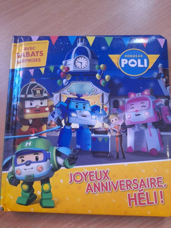 Robocar poli : Joyeux anniversaire Héli- dragon d'or- 2019