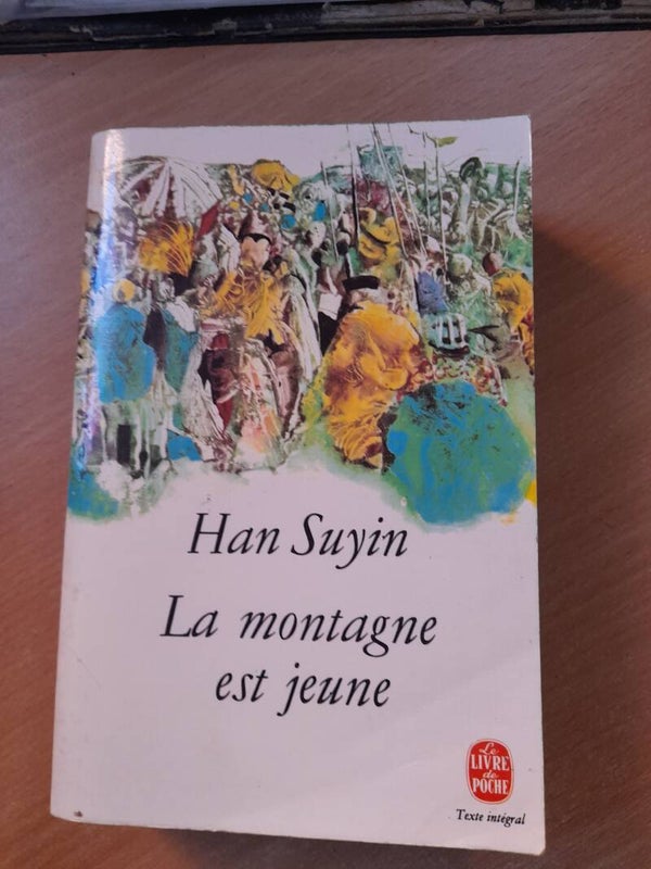 La montagne est jeune - Han Suyin - Le livre de poche -1972