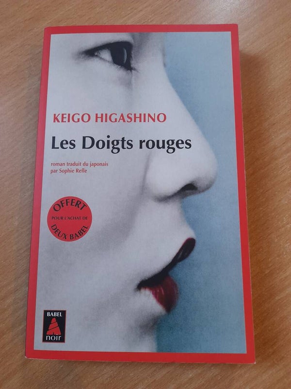 Les doigts rouges - Keigo Higashino - Babel noir - 2023