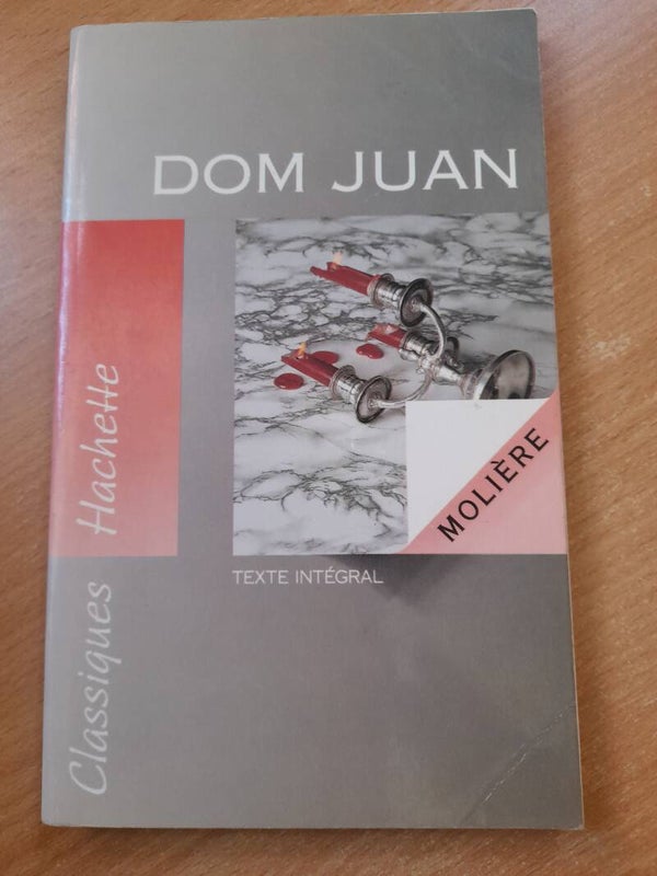 Dom juan - Molière - classique hachette - 1992