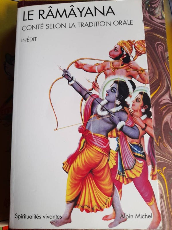 Le Râmâyana comté selon la tradition orale - Albin Michel spiritualités vivantes -2016