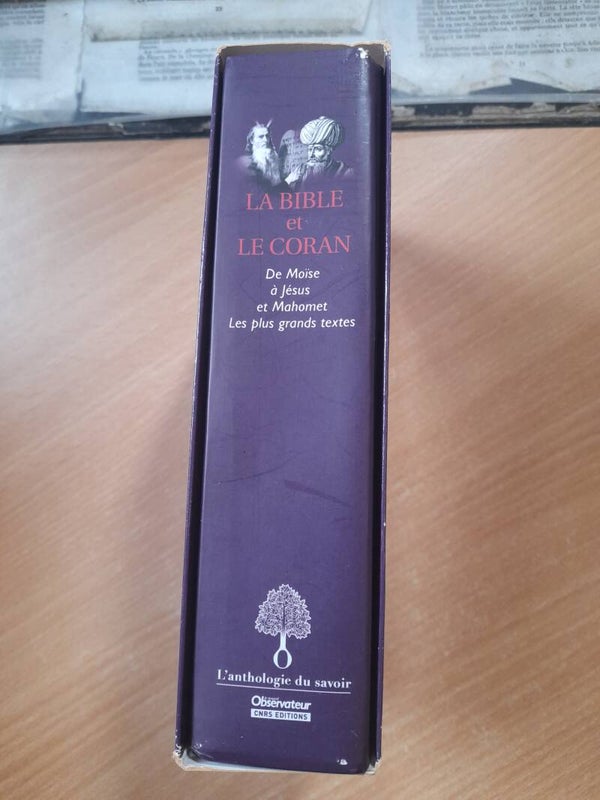 La bible et le Coran de Moïse à Jésus et Mahomet les plus grands textes - CNRS éditions - 2010