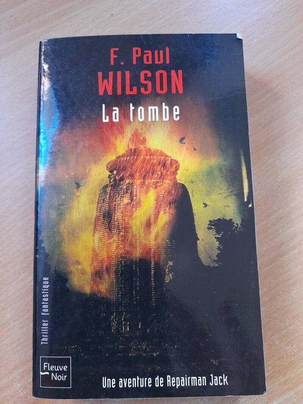 La tombe - F. Paul Wilson - fleuve noir - 2003