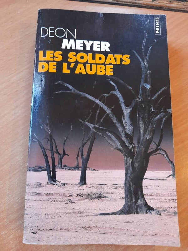 Les soldats de l'aube - Deon Meyer - points - 2004 Afrique du sud