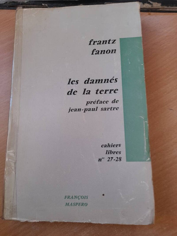 Les damnés de la terre - Frantz Fanon - Cahiers libres 27-28 François Maspero - 1961
