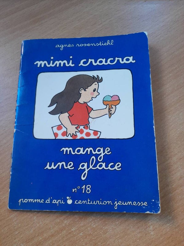 Mimi cracra T18 : mange une glace - Agnès Rosenstiehl - pomme d'api centurion jeunesse - 1987