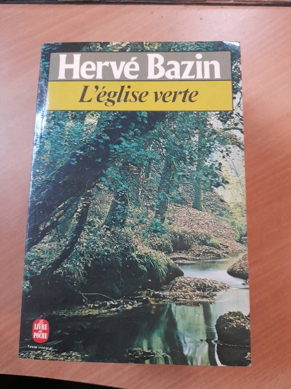 L'église verte - Hervé Bazin - Le livre de poche -1983