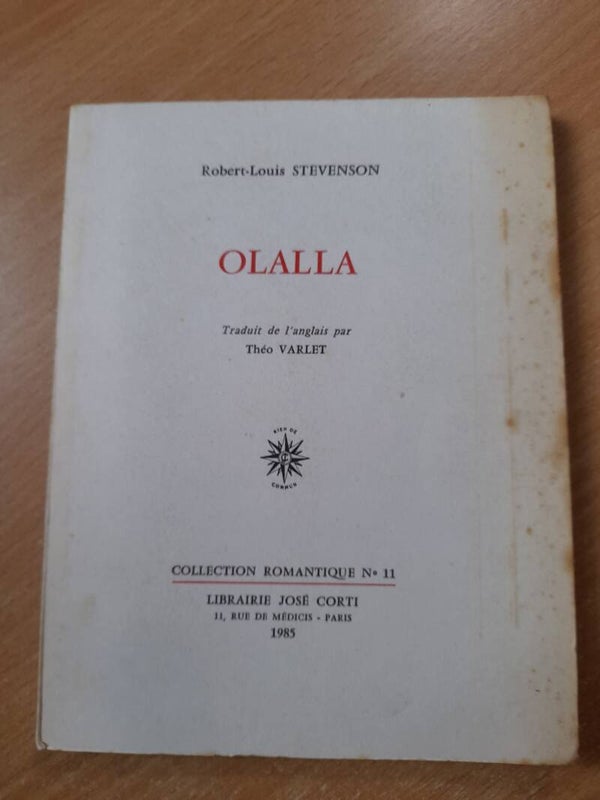 Olalla - Robert Louis Stevenson -José Corti collection romantique 11 - 1985