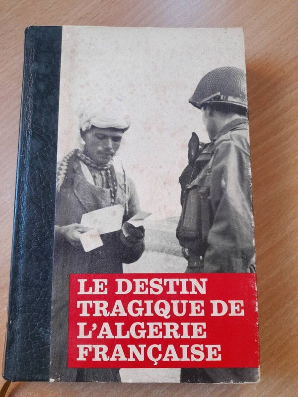 Le destin tragique de l'Algérie française tome 1: 1954 - 1956- Bernard Michal - éditions de Cremille - 1971
