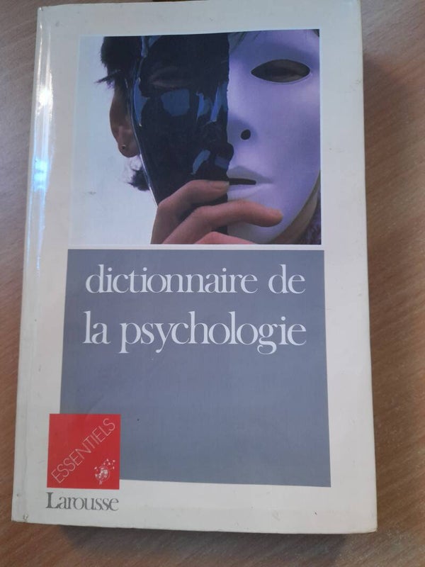 Dictionnaire de la psychologie - Larousse essentiels -1989