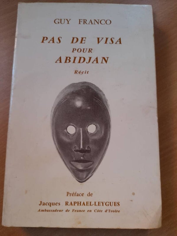 Pas de visa pour Abidjan - Guy Franco - 1967