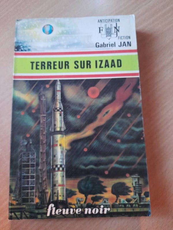 Terreur sur Izaad - Gabriel Jan - fleuve noir anticipation- 1976