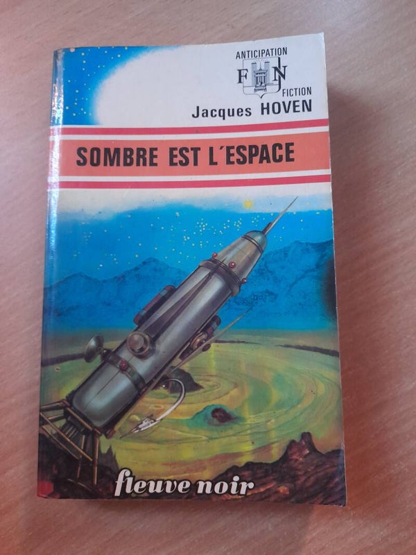 Sombre est l'espace - Jacques Hoven - Fleuve noir anticipation - 1973