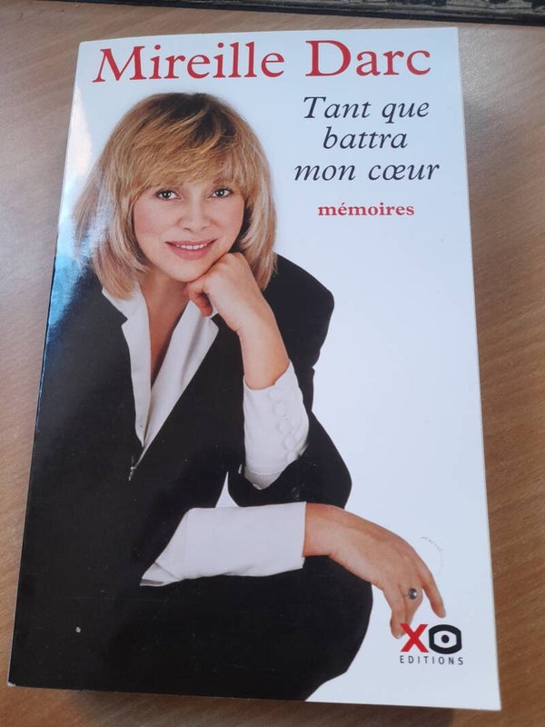 Tant que battra mon cœur - Mireille Darc - XO éditions - 2005