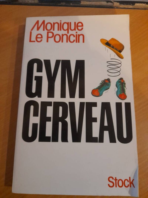 Gym cerveau - Monique Le Poncin - Stock - 1994