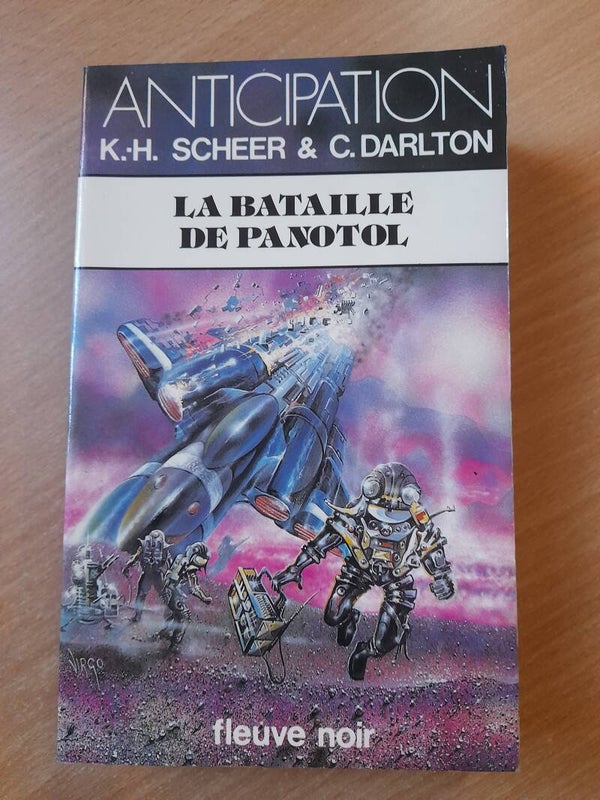 La bataille de Panotol - K.H. Scheer &C. Darlton - Fleuve noir anticipation - 1982