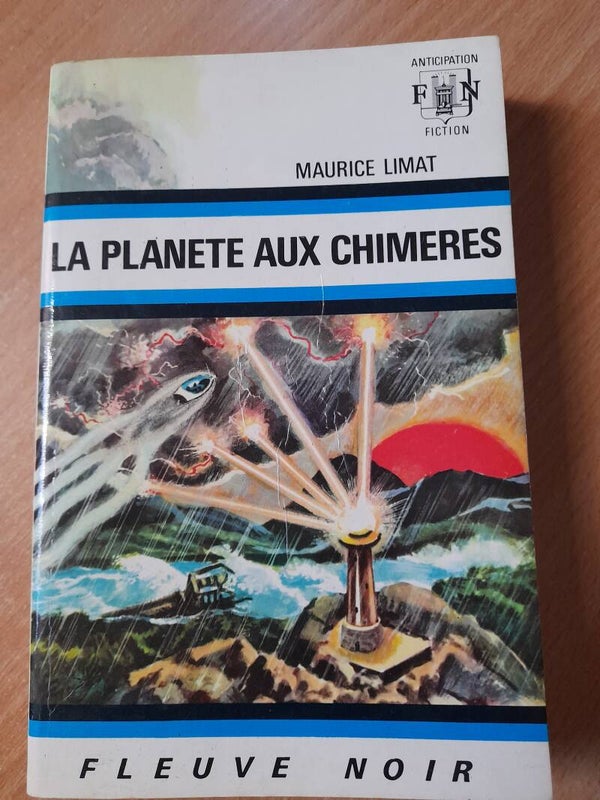 La planète aux chimères - Maurice Limat - Fleuve noir anticipation - 1971