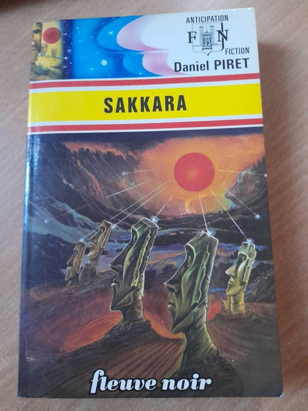 Sakkara - Daniel Piret - fleuve noir anticipation- 1976