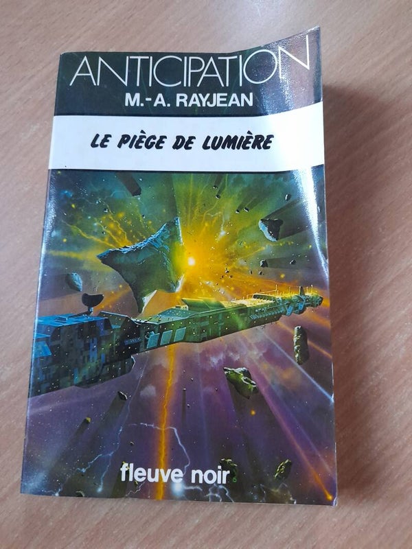 Le piege de lumière - M. A. Rayjean - Fleuve noir anticipation - 1977