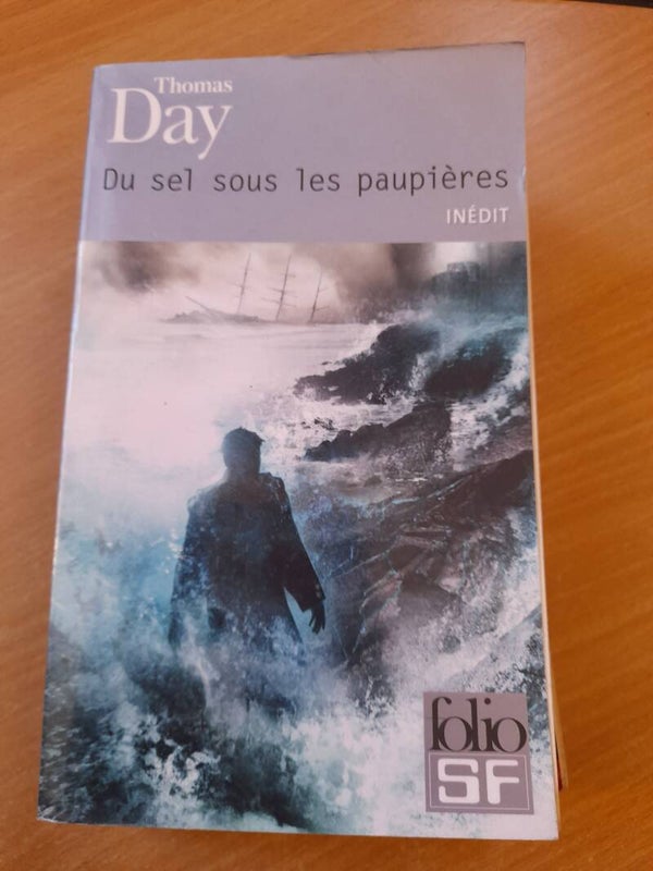Du sel sous les paupières - Thomas Day - Folio SF - 2012