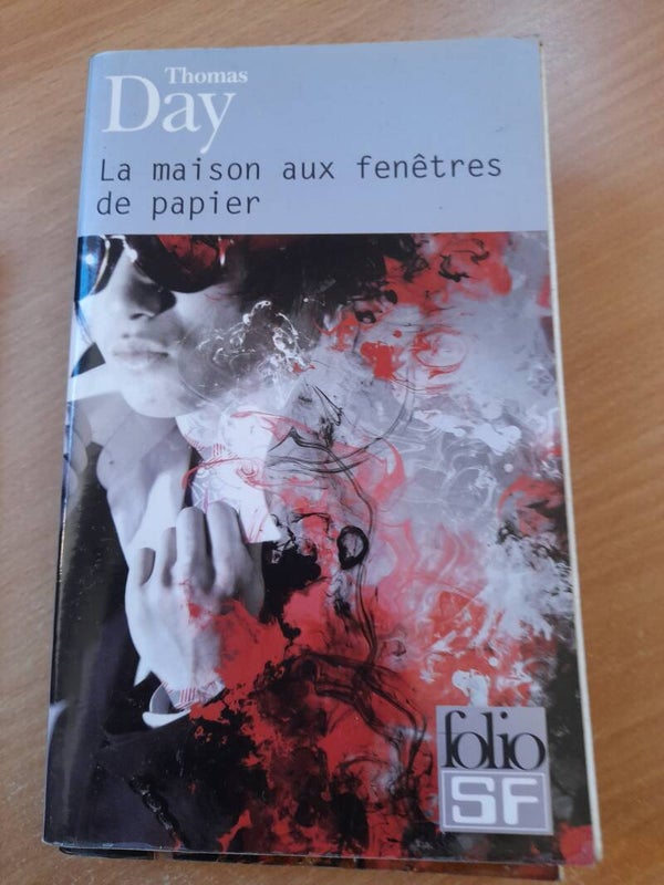 La maison aux fenêtres de papier - Thomas Day - Folio SF - 2009