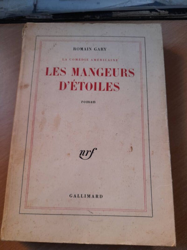 Les mangeurs d'étoiles  -Romain Gary- gallimard - 1966