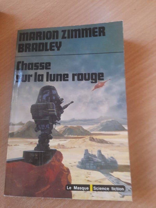 Chasse sur la lune rouge - marion Zimmer Bradley - Le masque science fiction -  1977