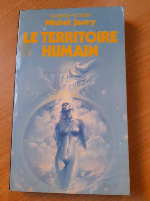 Le territoire humain - Michel Jeury - Presses Pocket -1985