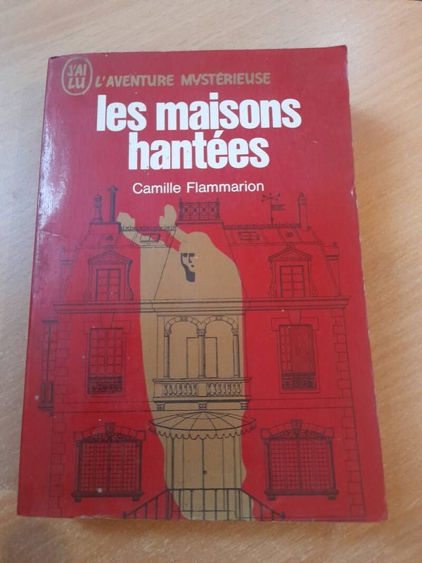 Les maisons hantées - camille Flammarion - j'ai lu l'aventure mystérieuse - 1972