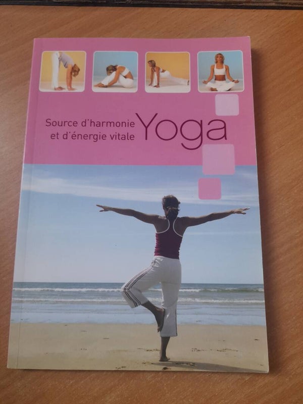 Yoga sources d'harmonie et d'énergie vitale -