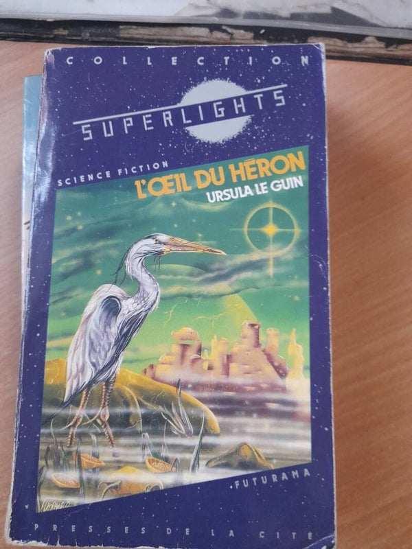 L'oeil du héron  - Ursula Le Guin - Presses de la cité Superlights  - 1983