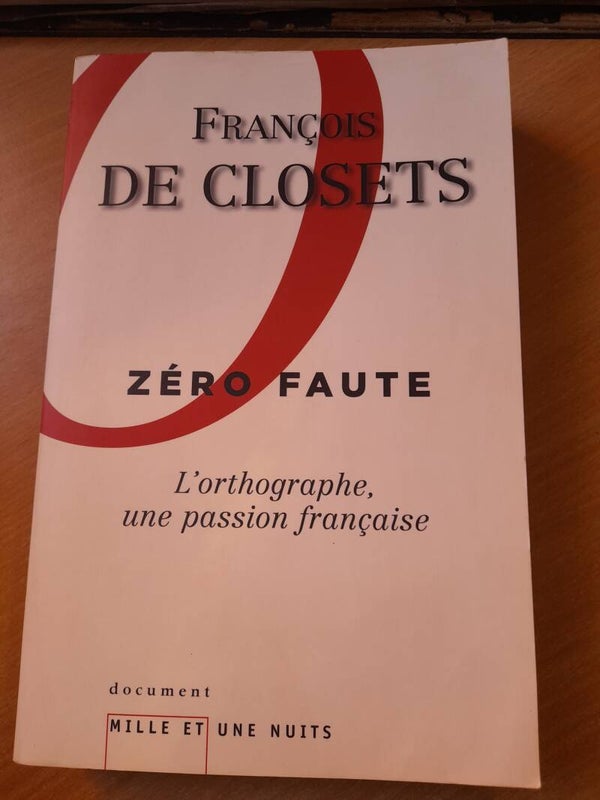 Zéro faute - François de Closets - document mille et une nuits - 2009