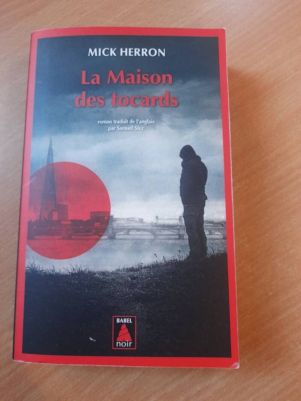 La maison des tocards - Mick Herron - Babel noir - 2016