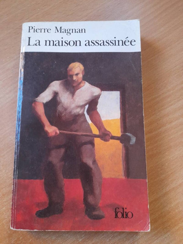 La maison assassinée - Pierre Magnan - Folio - 1997