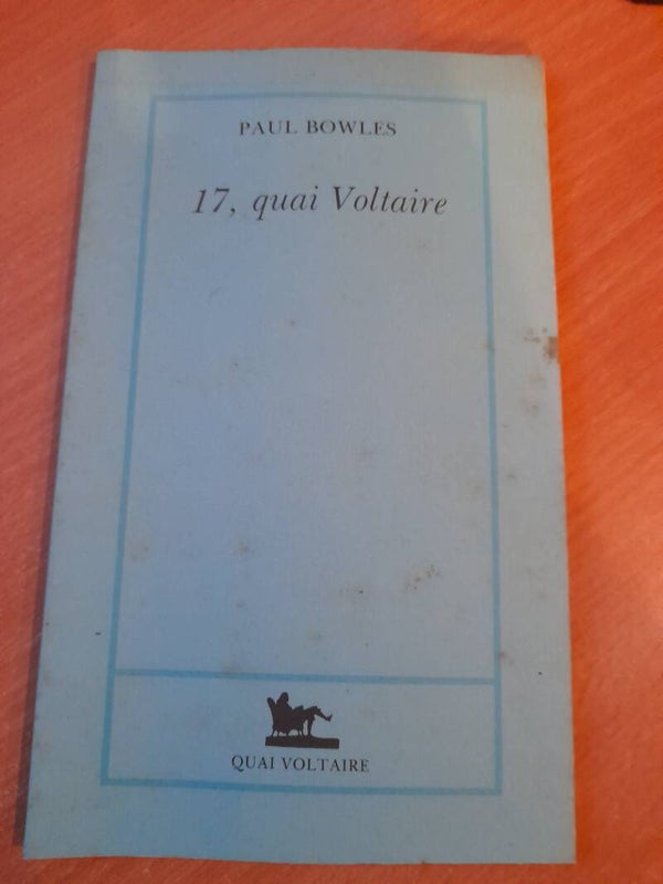 17, quai voltaire - Paul Bowles - quai voltaire -1993