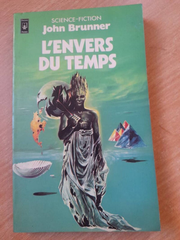 L'envers du temps  - John Brunner - Presses pocket  - 1979