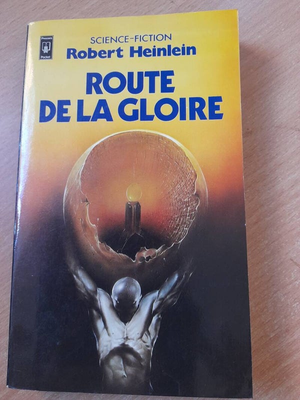 Route de la gloire - Robert Heinlein - Presses pocket - 1982