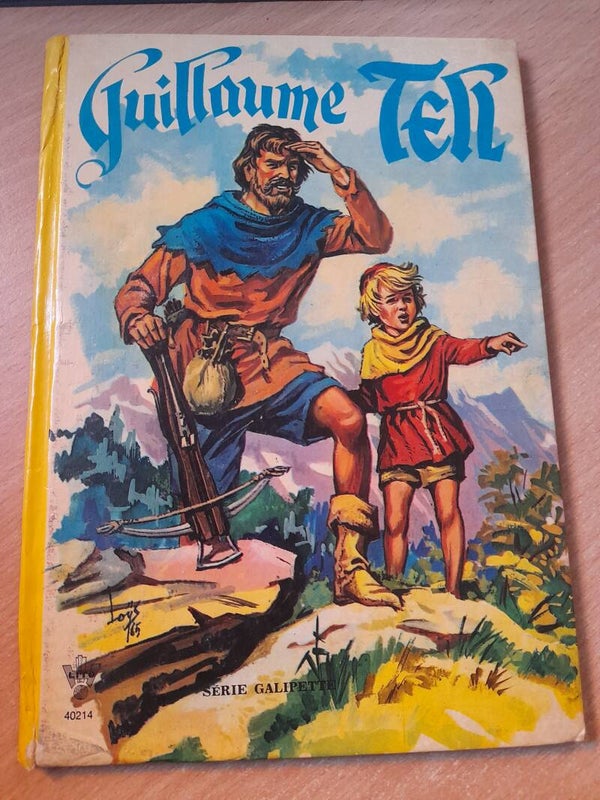 Guillaume Tell - série galipette - 1965