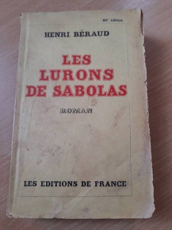 Les lurons de Sabolas - Henri Béraud - les éditions de France - 1932
