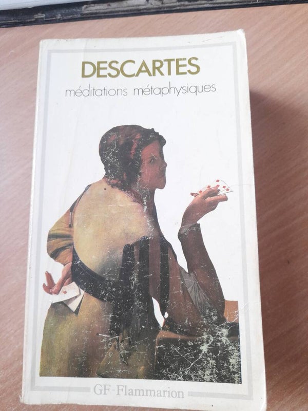 Méditations métaphysiques - Descartes - GF Flammarion- 1979
