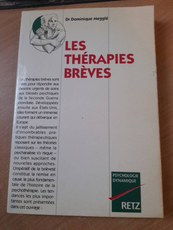 Les thérapies brèves - Dr Dominique Megglé - Retz - 1992