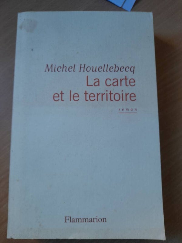 La carte et le territoire - Michel Houellebecq - Flammarion -2010